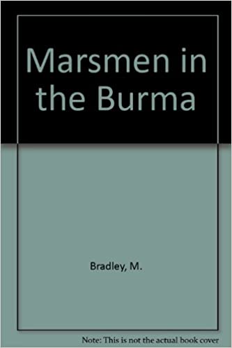 Marsmen in Burma 